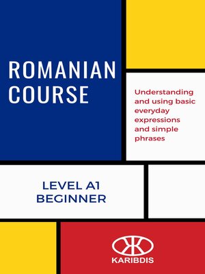 cover image of Romanian Course (Level A1--Beginner)